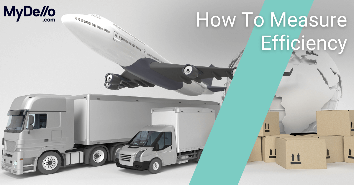 Logistics Illustration with the words "How to Measure Efficiency"